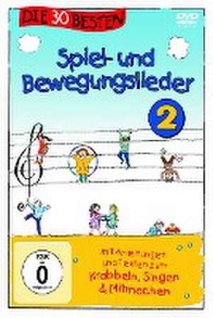 Die 30 besten Spiel- und Bewegungslieder 2 - Die DVD de Simone Sommerland