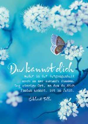 Eckhart Tolle Postkarten "Du kannst dich" de Eckhart Tolle