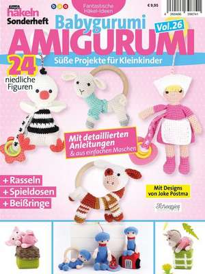 Simply Ha¨keln Sonderheft Babygurumi: Amigurumi Vol. 26 de Joke Postma