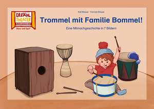 Trommel mit Familie Bommel! / Kamishibai Bildkarten de Kati Breuer