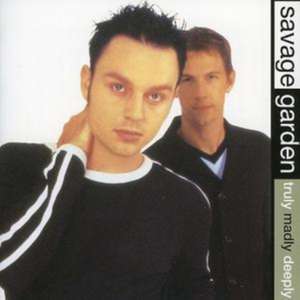 Truly Madly Deeply de Savage Garden