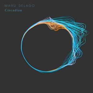 Circadian de Manu Delago