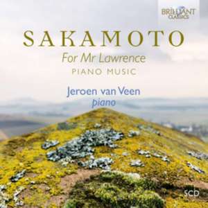 Sakamoto:For Mr Lawrence,Piano Music de Jeroen van Veen