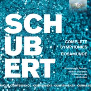 Schubert:Complete Symphonies,Rosamunde de Staatskapelle Dresden/Blomstedt/Cotrubas