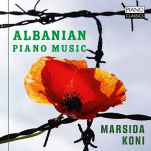 Albanian Piano Music de Marsida Koni