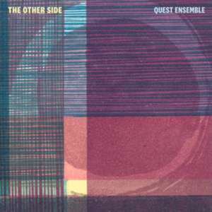 The Other Side de Quest Ensemble