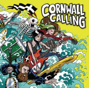 Cornwall Calling de Various