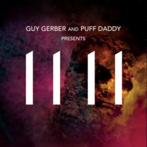 11 11 de Guy Gerber & Puff Daddy