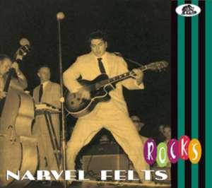 Rocks de Narvel Felts
