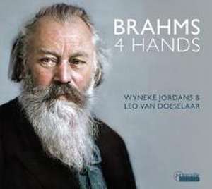 Brahms 4 Hands de Wyneke/Doeselaar Jordans