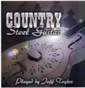 Country Steel Guitar de Diverse Played By Jeff Taylor