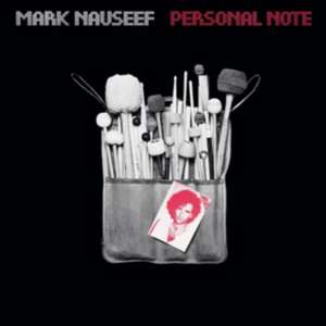 Personal Note de Mark Nauseef