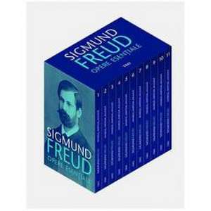 Pachet - Opere Esenţiale - Sigmund Freud, 11 volume de Sigmund Freud