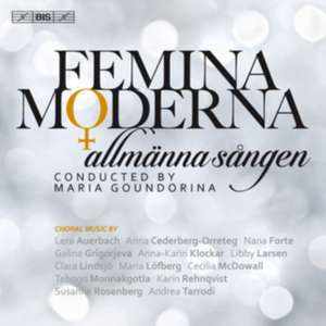 Femina moderna de Goundorina/Allmänna Sangen