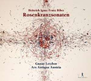 Biber - Rosenkranzsonaten de Heinrich Ignaz Friedrich Biber