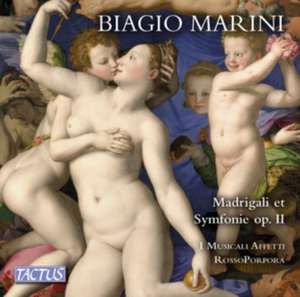 Madrigal und Sinfonie op.2 de Missaggia/Testolin/I Musicali Affetti/RossoPorpora