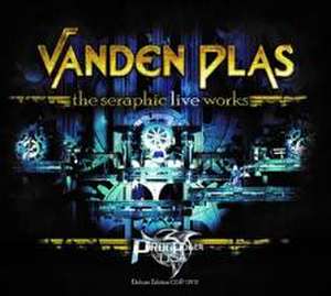 The Seraphic Live Works (Digipak) de Vanden Plas