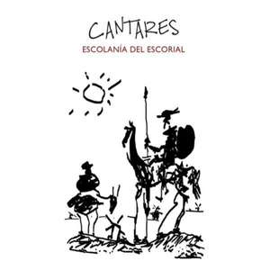 Cantares de Escolania Del Escorial