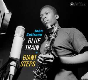 Blue Train & Giant Steps de John Coltrane