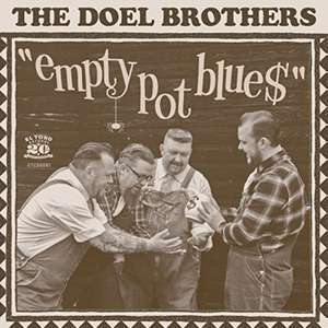 Empty Pot Blues de The Doel Brothers