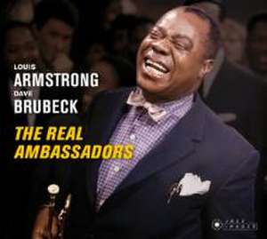 The Real Ambassadors de Louis/Brubeck Armstrong