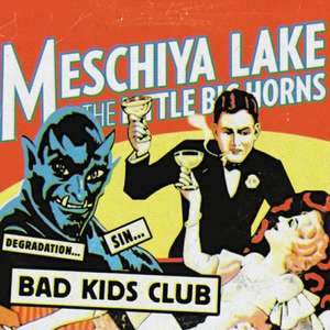 Bad Kids Club (digipak) de Meschiya Lake