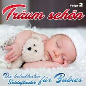 Träum schön-Schlaflieder für Babies-Folge 2 de Various