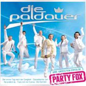 Ihre gröáten Erfolge-Party Fox de die Paldauer