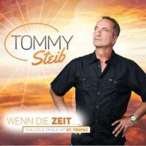 Wenn die Zeit. de Tommy Steib