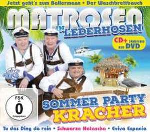 Sommer Party Kracher de Matrosen in Lederhosen