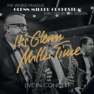 It's Glenn Miller Time de Glenn Miller Orchestra