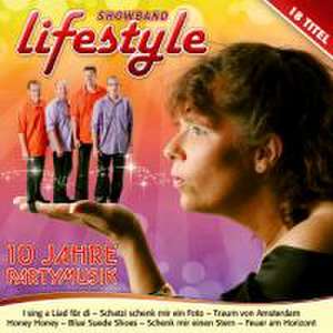 10 Jahre Partymusik de Showband Lifestyle