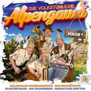 Die volkstümliche Alpengaudi-Folge 1 de Various