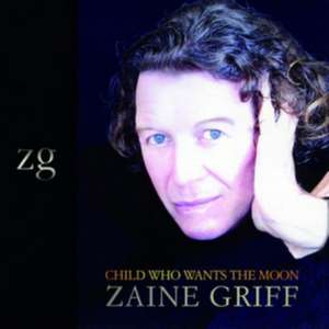 Child Who Wants The Moon de Zaine Griff