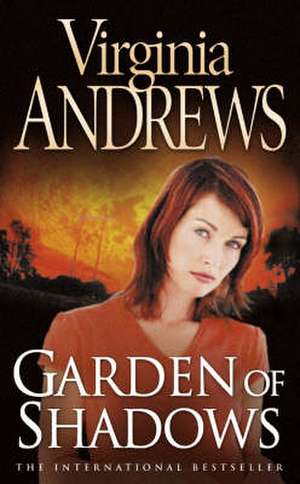 Andrews, V: Garden of Shadows de Virginia Andrews