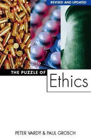 The Puzzle of Ethics de Peter Vardy