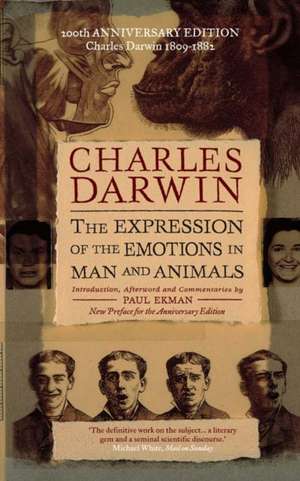 The Expression of the Emotions in Man and Animals de Charles Darwin