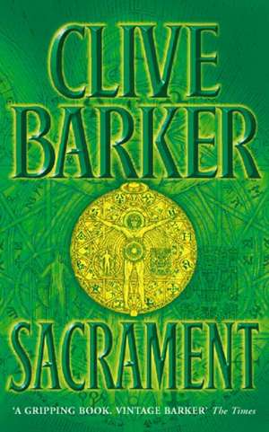 Sacrament de Clive Barker