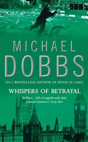 Whispers of Betrayal de Dobbs Michael