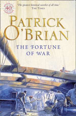 The Fortune of War de Patrick O'Brian