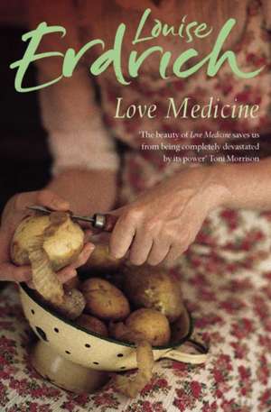 Love Medicine de Louise Erdrich