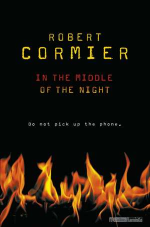 In The Middle Of The Night de Robert Cormier