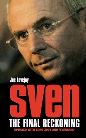 Sven: The Final Reckoning de Joe Lovejoy