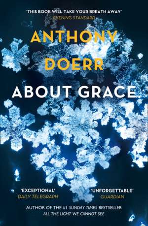 About Grace de Anthony Doerr