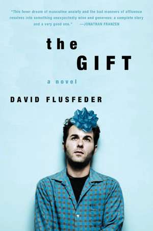 Flusfeder, D: Gift