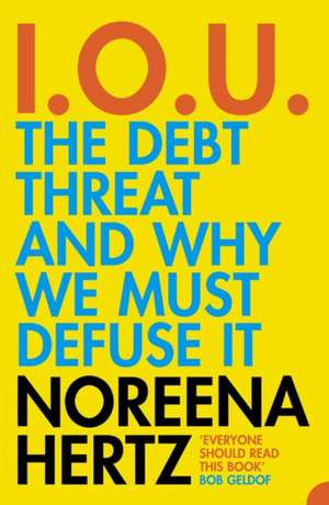 IOU de Noreena Hertz