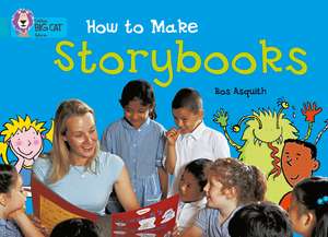 How to Make a Storybook de Ros Asquith