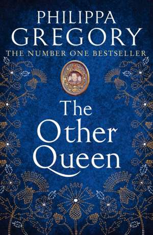 The Other Queen de Philippa Gregory