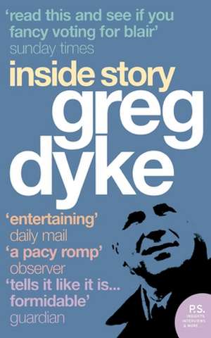 Greg Dyke: Inside Story de Greg Dyke