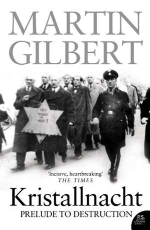 Gilbert, M: Kristallnacht